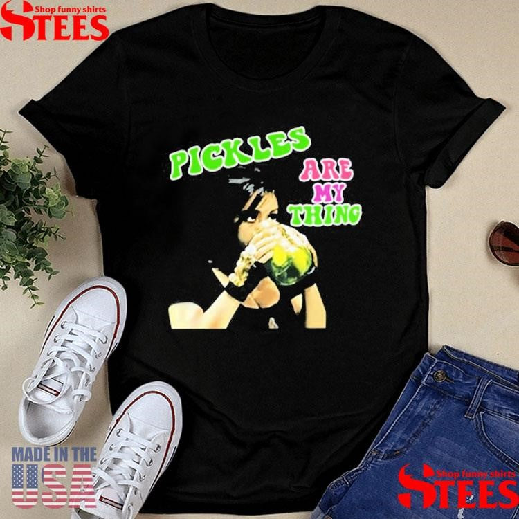 Snooki Pickles Are My Thing Shirts