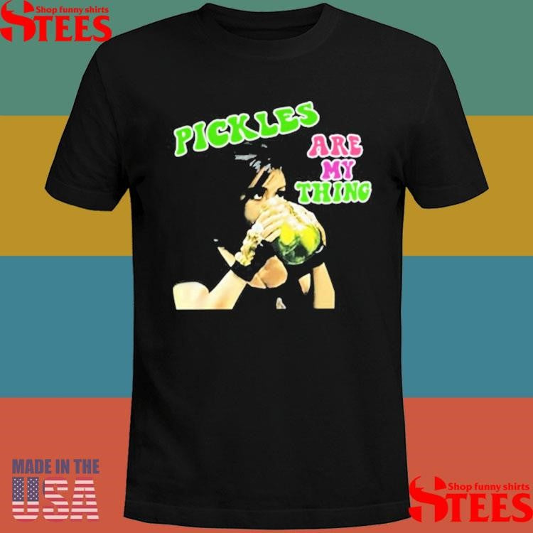 Snooki Pickles Are My Thing Shirts