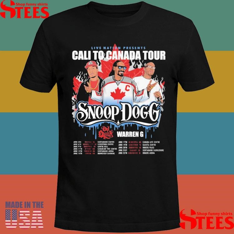 Snoop Dogg Cali To Canada Tour 2025 Shirts