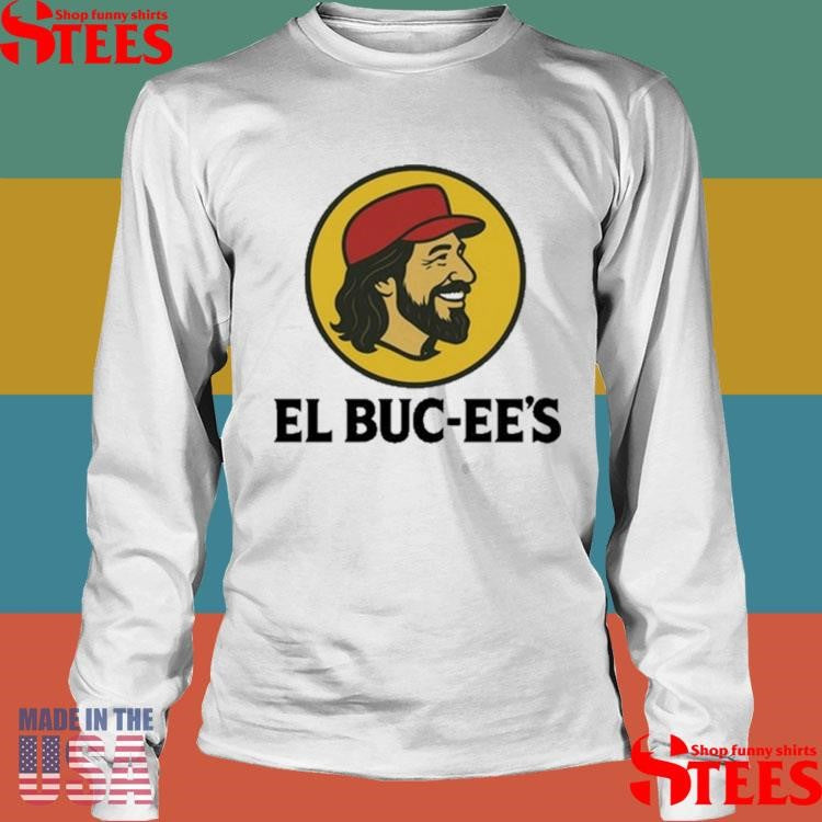 Somos Bien Méxican El Buc-ee’s Logo Shirts