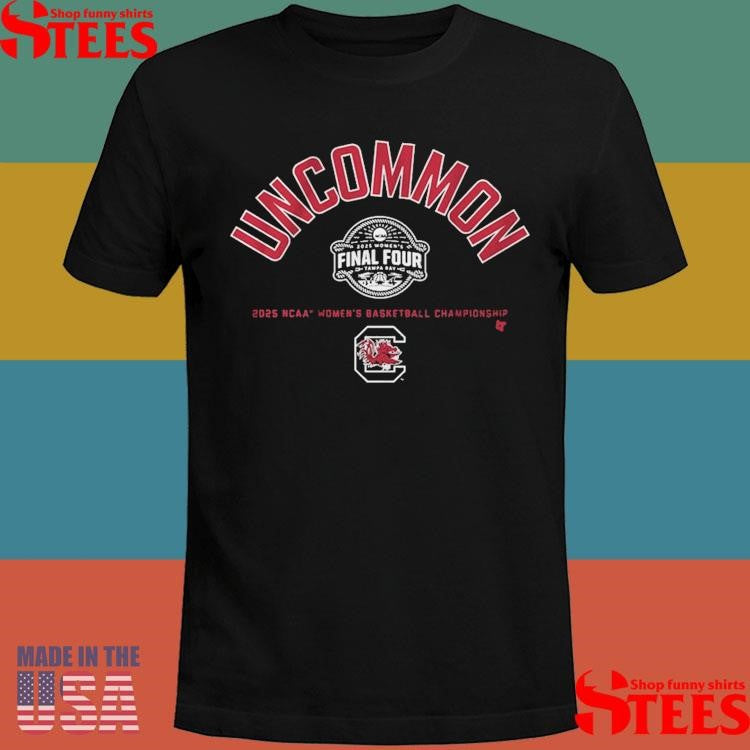 South Carolina Basketball Uncommon Final Four 2025 Ncaa Basketball Championship Shirts