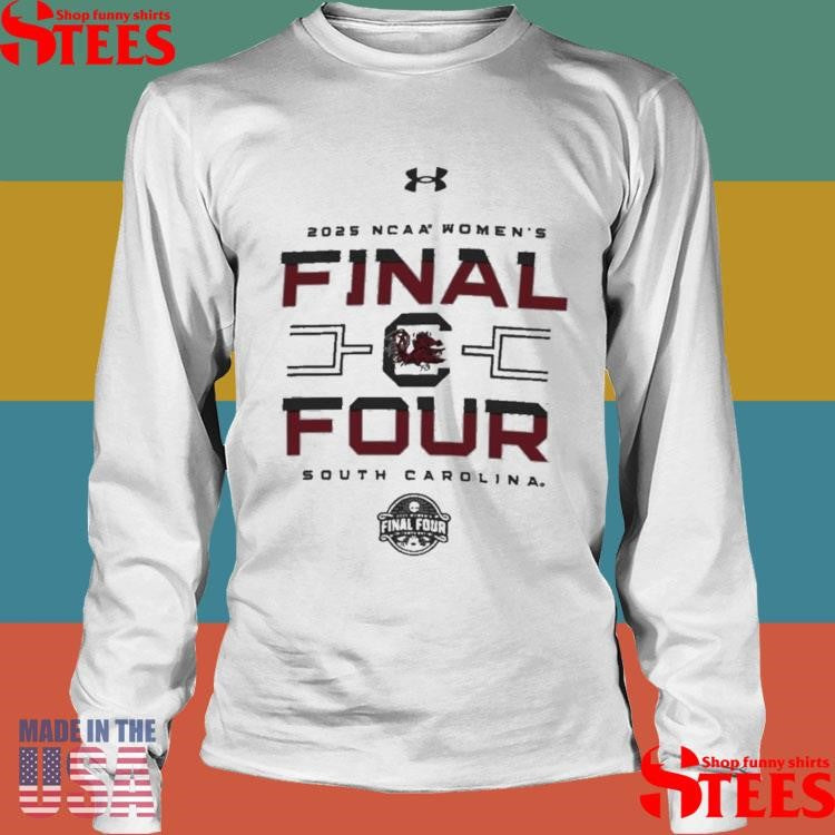 South Carolina Gamecocks 2025 Ncaa Women’s Basketball Tournament March Madness Final Four Locker Room Shirts