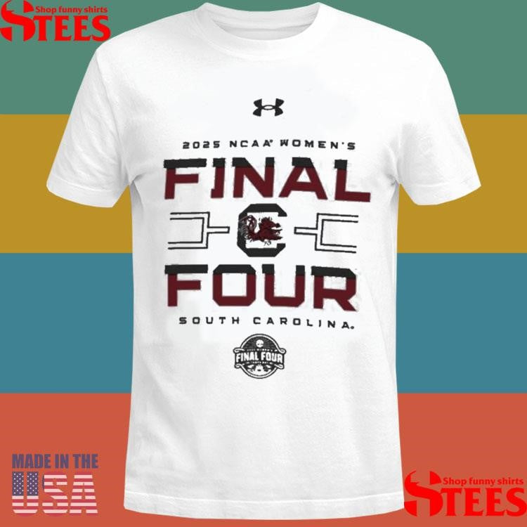 South Carolina Gamecocks 2025 Ncaa Women’s Basketball Tournament March Madness Final Four Locker Room Shirts