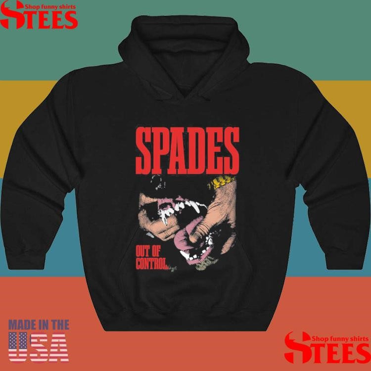 Spades Out Of Control Shirts