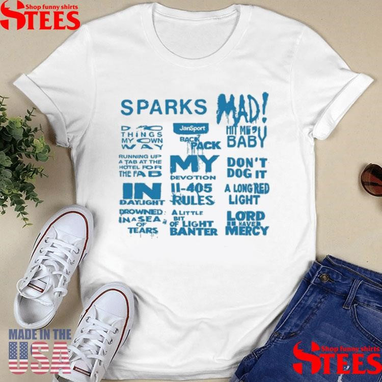 Sparks Mad Tracklish Shirts