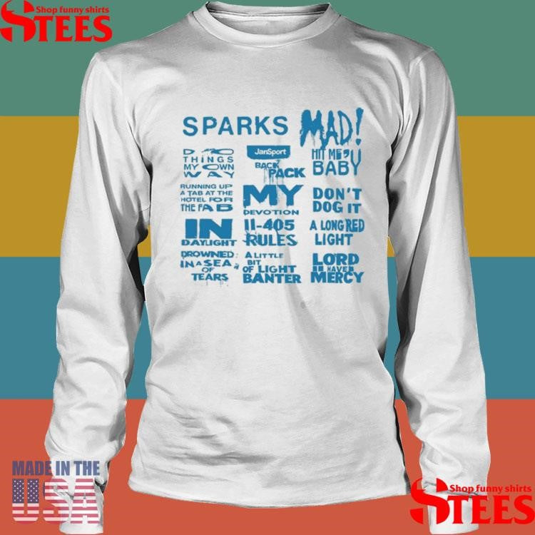 Sparks Mad Tracklish Shirts