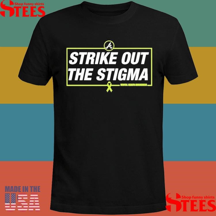 Spencer Schwellenbach Strike Out The Stigma Braves T-shirt