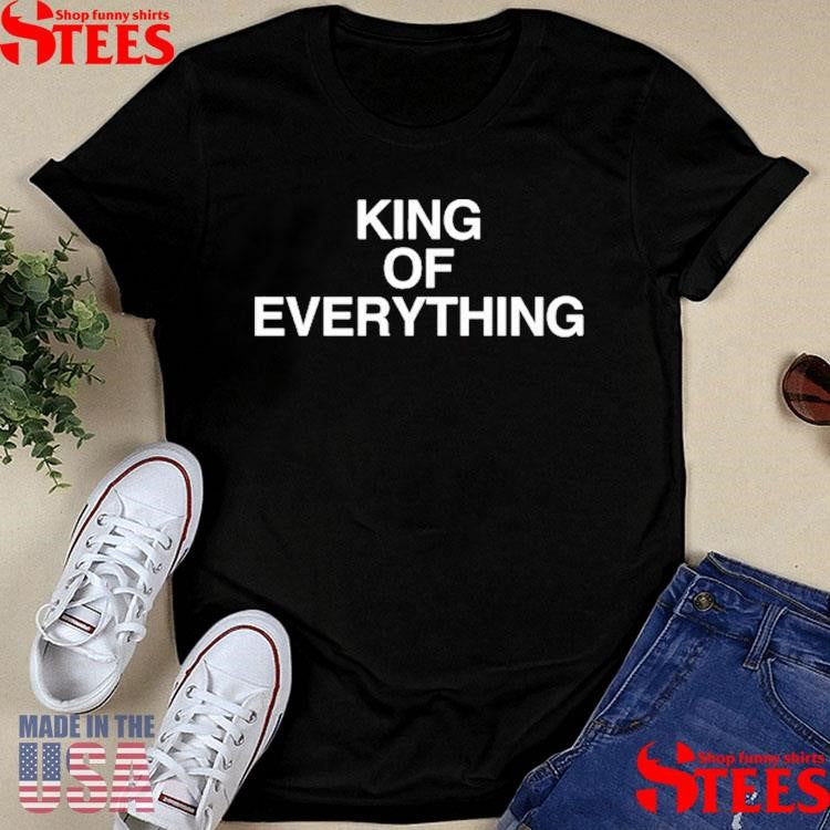 Spinnin Tour King Of Everything Shirts