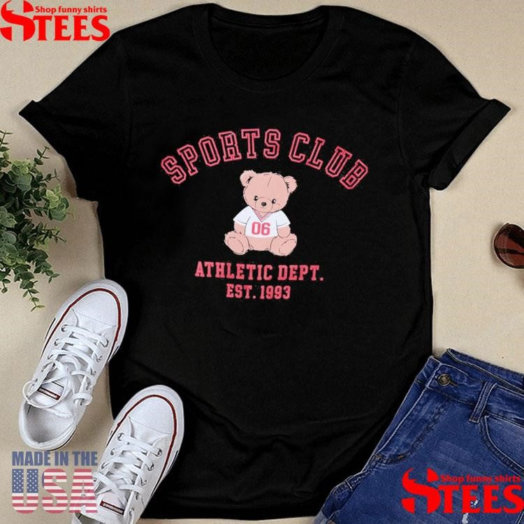 Sports Club Teddy Athletic Dept Est 1993 Shirts