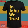 St Louis Blues In Jobu We Trust Shirts