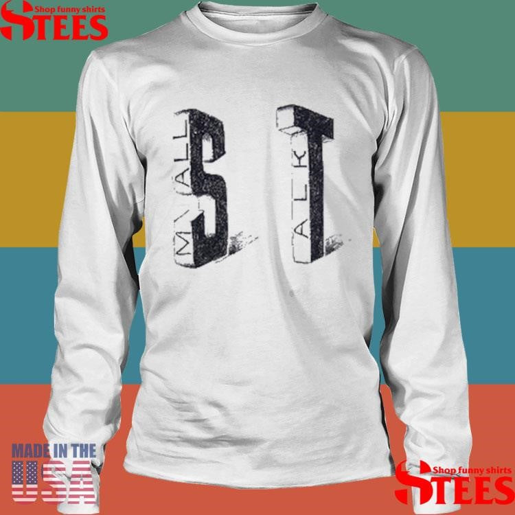 St Stone Letters Small Talk Shirts