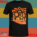 State Forty Fight What A Deal July T-shirt