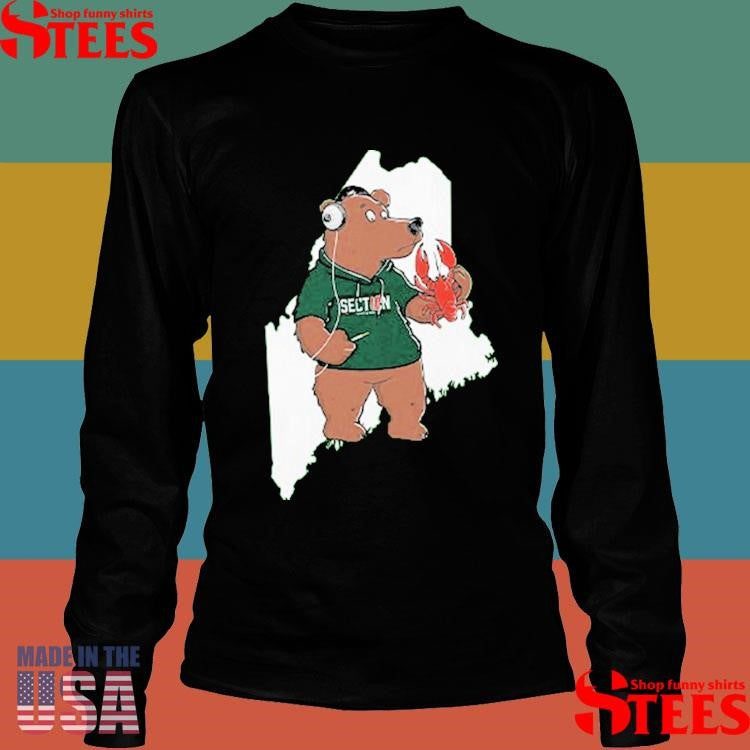 State Of Maine Bear Section Shirts