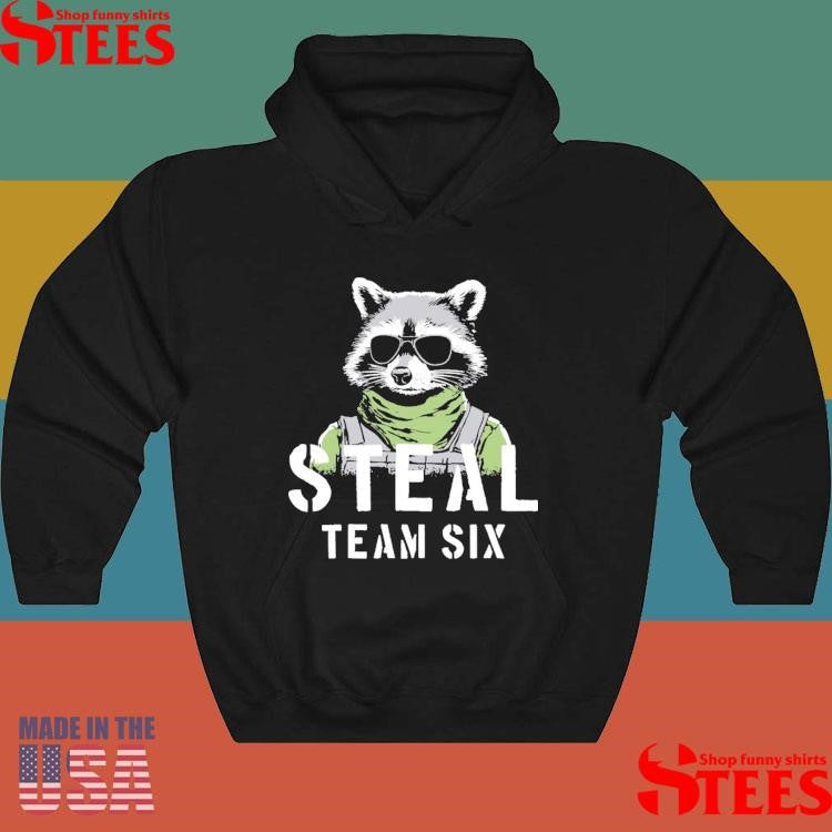 Steal Team Six Shirts