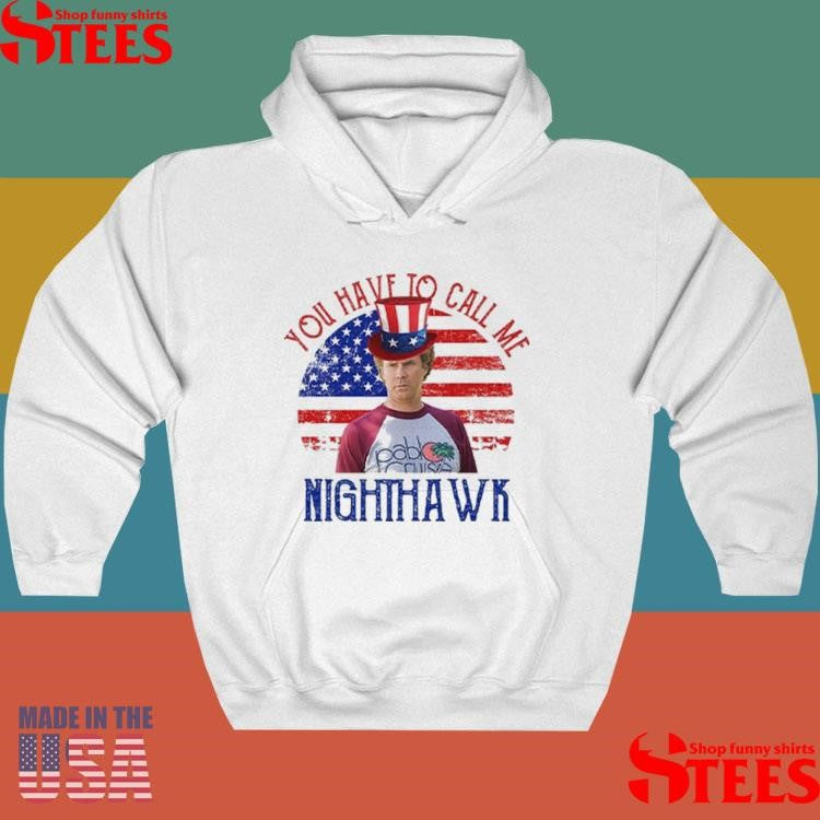 Step Brothers Couple 4th Of July You Have To Call Me Nighthawk T-shirt