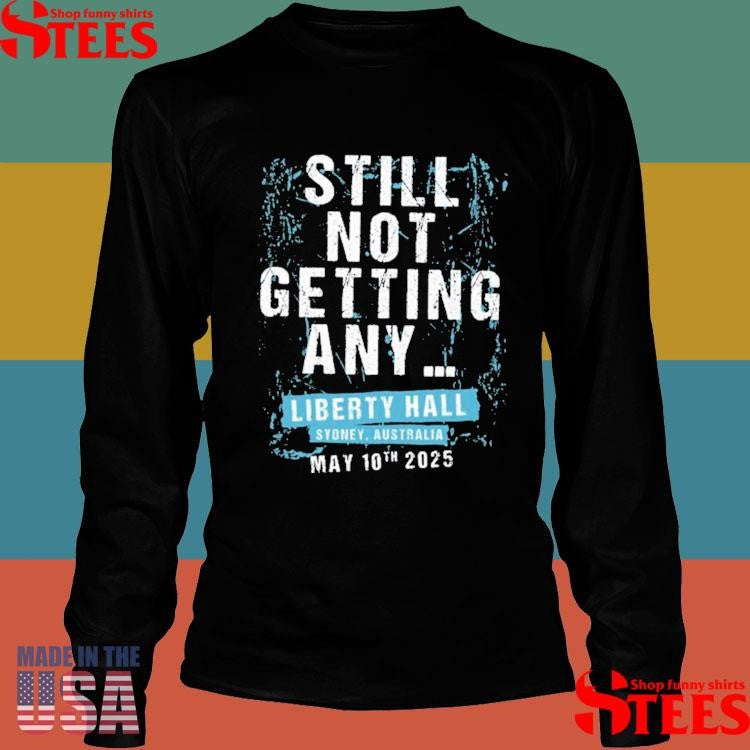 Still Not Getting Any Simple Plan May 10 2025 Sydney, Australia Shirts