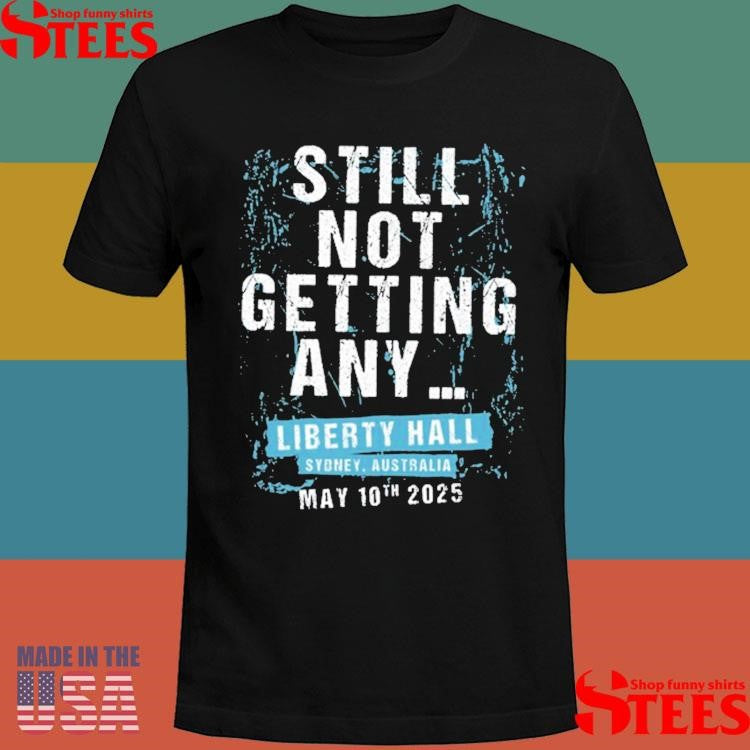 Still Not Getting Any Simple Plan May 10 2025 Sydney, Australia Shirts
