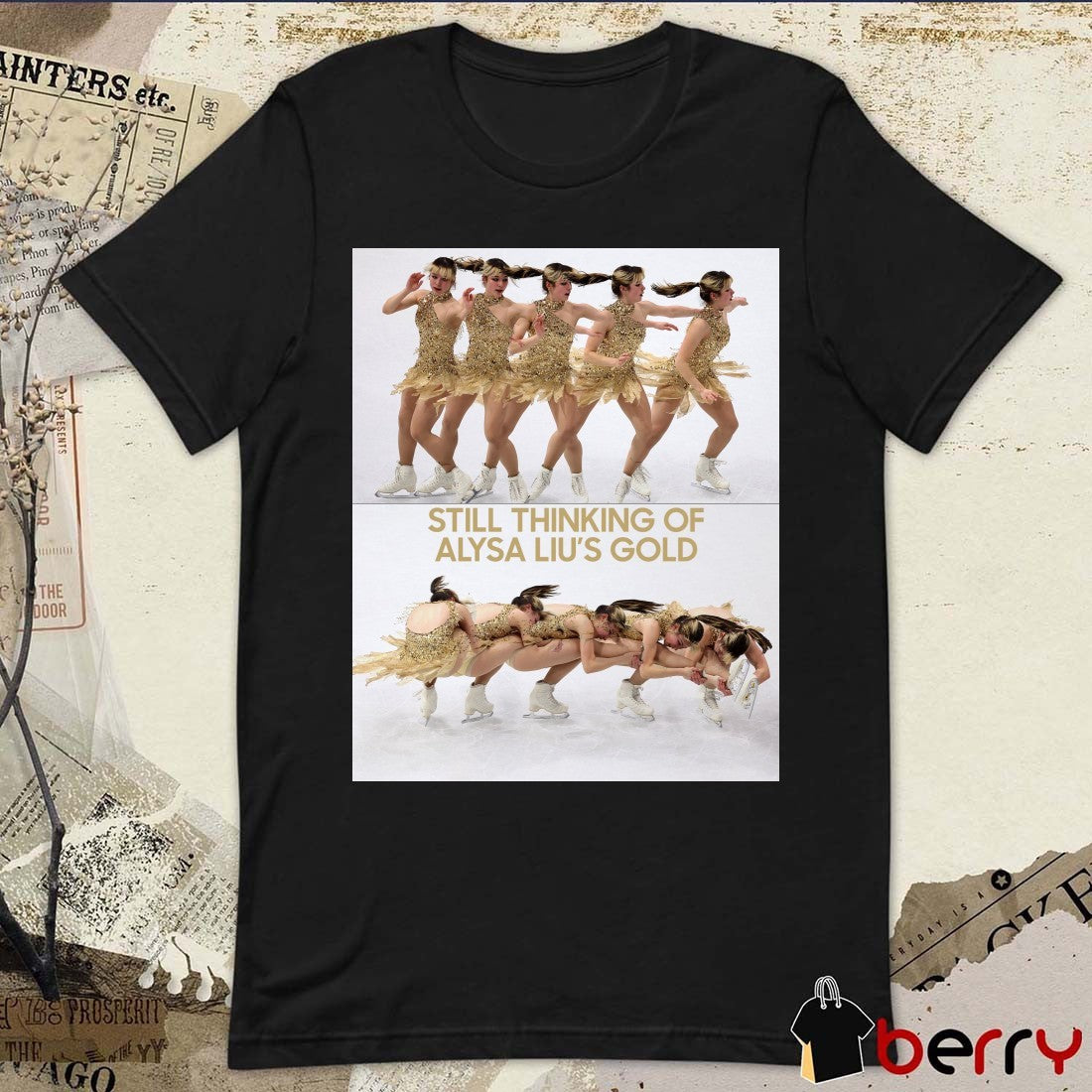 Still Thinking Of Alysa Liu’s Gold Medal Milan Cortina 2026 Winter Olympics t-shirt