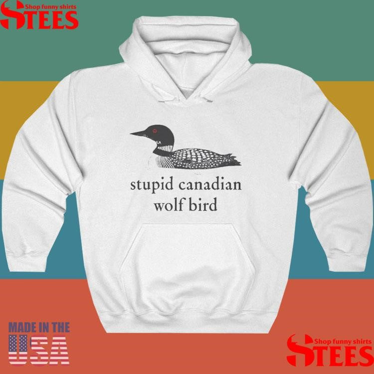 Stupid Canadian Wolf Bird Heated Rivalry T-shirt