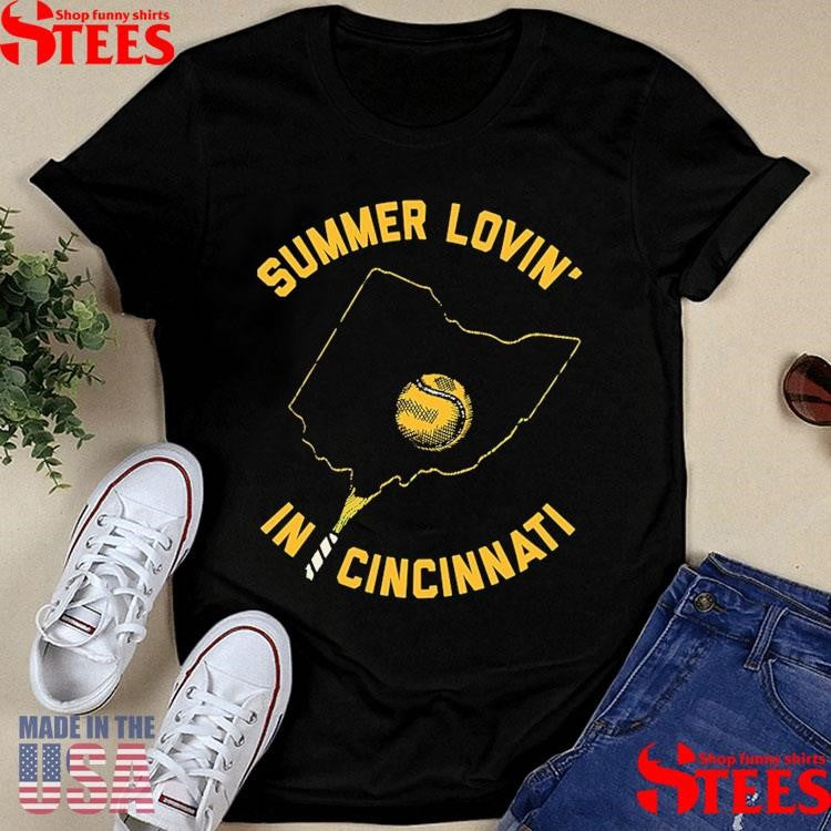 Summer Lovin’ In Cincinnati T-shirt