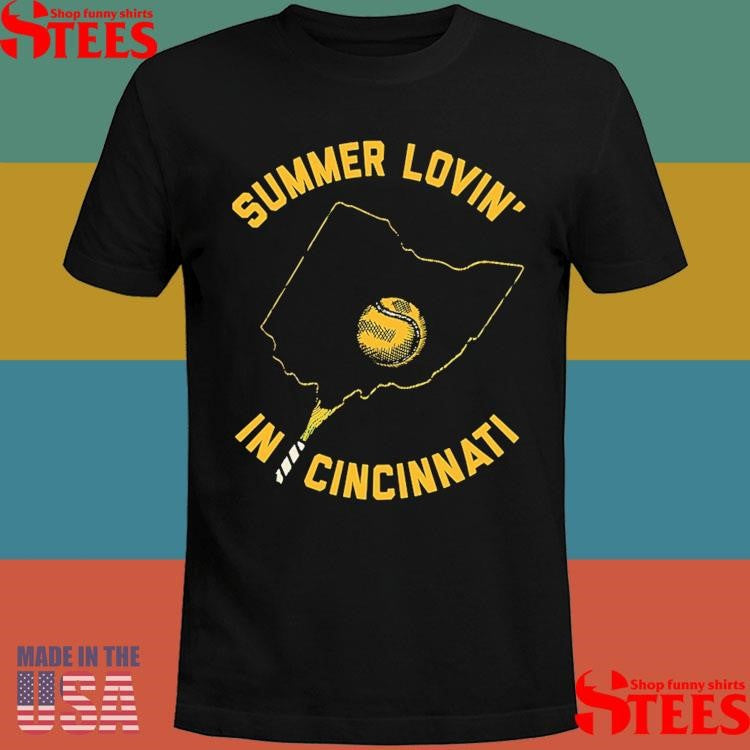Summer Lovin’ In Cincinnati T-shirt