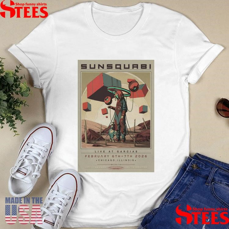 Sunsquabi In Chicago Il On Feb 6 7 2026 T-shirt
