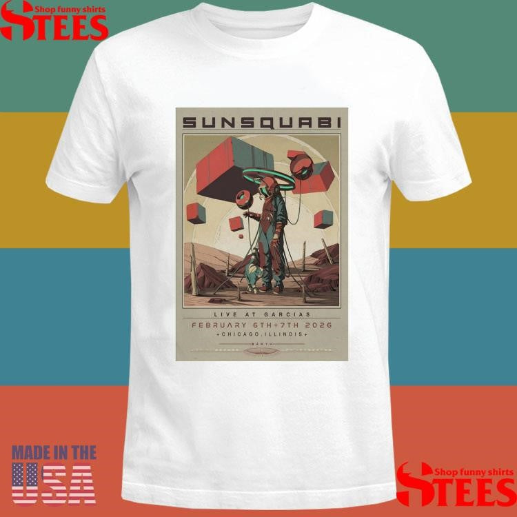 Sunsquabi In Chicago Il On Feb 6 7 2026 T-shirt