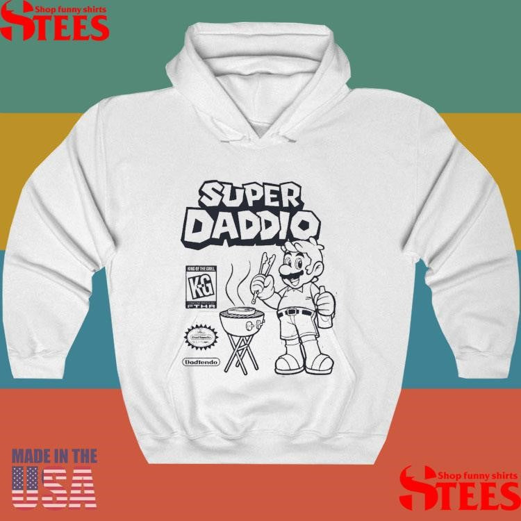 Super Daddio King Of The Grill Dadtendo Shirts
