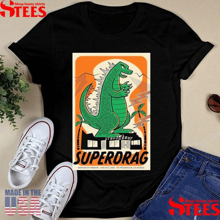 Superdrag Jun 20-21 2025 Santa Monica Boulevard West Hollywood, Ca T-shirt