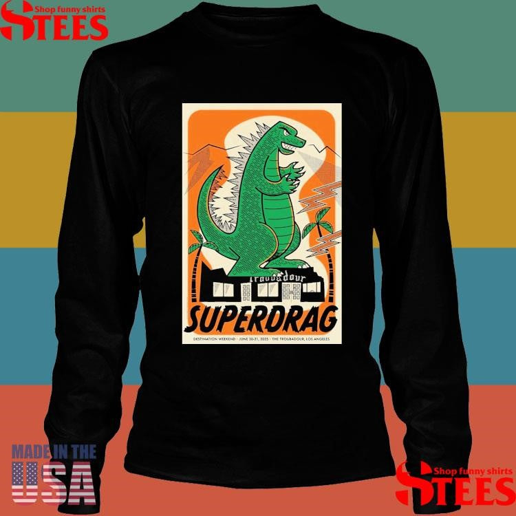 Superdrag Jun 20-21 2025 Santa Monica Boulevard West Hollywood, Ca T-shirt