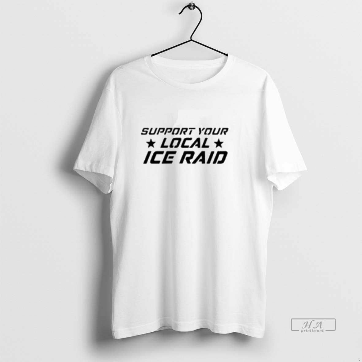 Official Support Your Loal Ice Raid T-Shirts, Hoodie, Sweatshirt | CiraTrend.com
