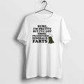 Official Sure Im Pretty But Ive Got Those Prehistoric Dinosaur Farts T-Shirts, Hoodie, Sweatshirt | CiraTrend.com