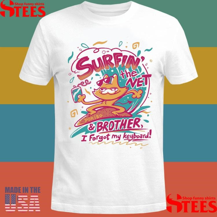 Surfin the Net K Duffles T-shirt