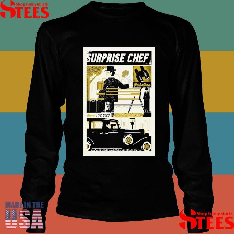 Surprise Chef August 1-2, 2025 Pendarvis Farm, Happy Valley, Or T-shirts