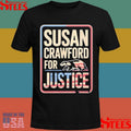 Susan Crawford For Justice Wisconsin Shirts