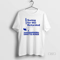 Official Swing For The Retarded Committee Member Golf T-Shirts, Hoodie, Sweatshirt | CiraTrend.com