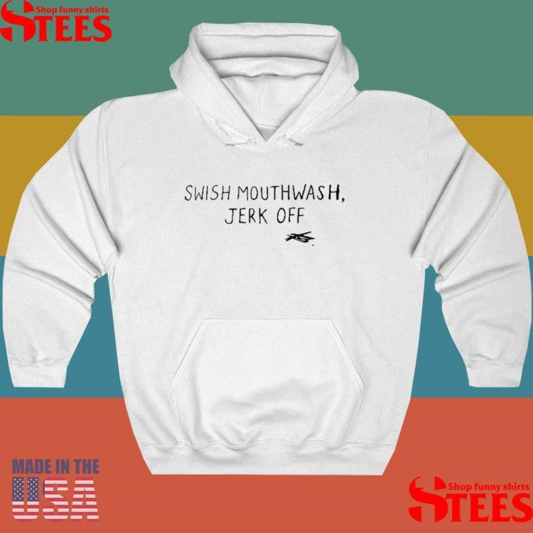 Swish Mouthwash Jerk Off T-shirt