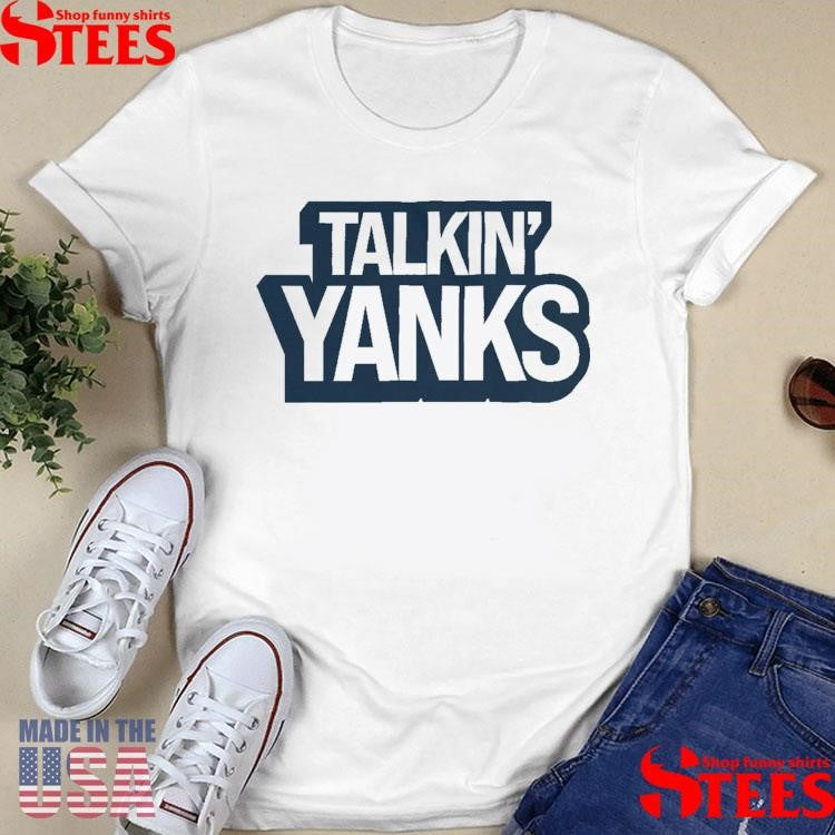 Talkin’ Yanks Essentials Vol 1 Shirts