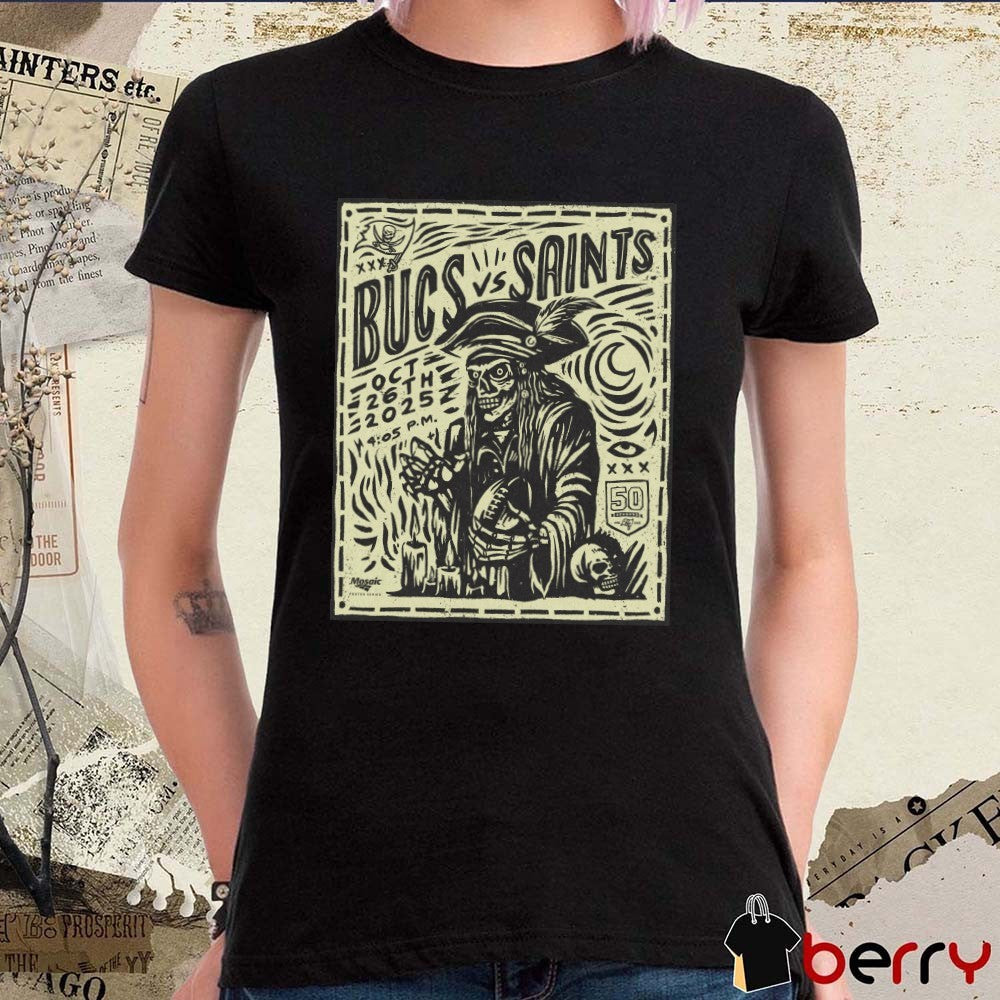 Tampa Bay Buccaneers Vs New Orleans Saints October 26th 2025 50 Seasons Battle In The Bayou Poster t-shirt