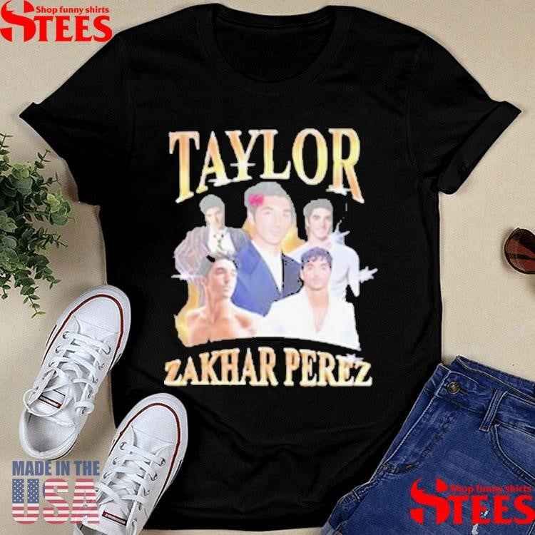 Taylor Zakhar Perez T-shirts