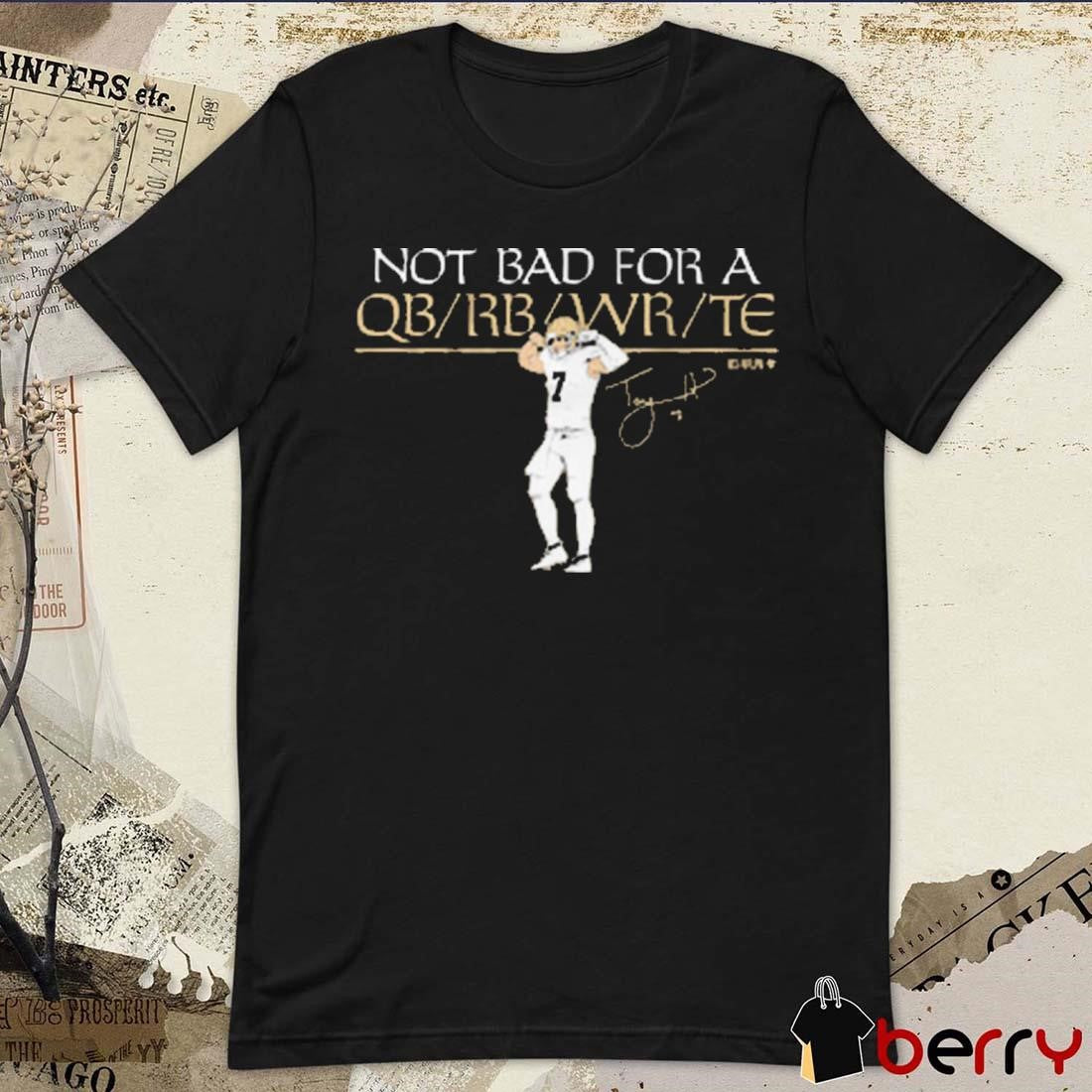 Taysom Hill Flex Not Bad For A QB New Orleans Saints NFL Signature t-shirt