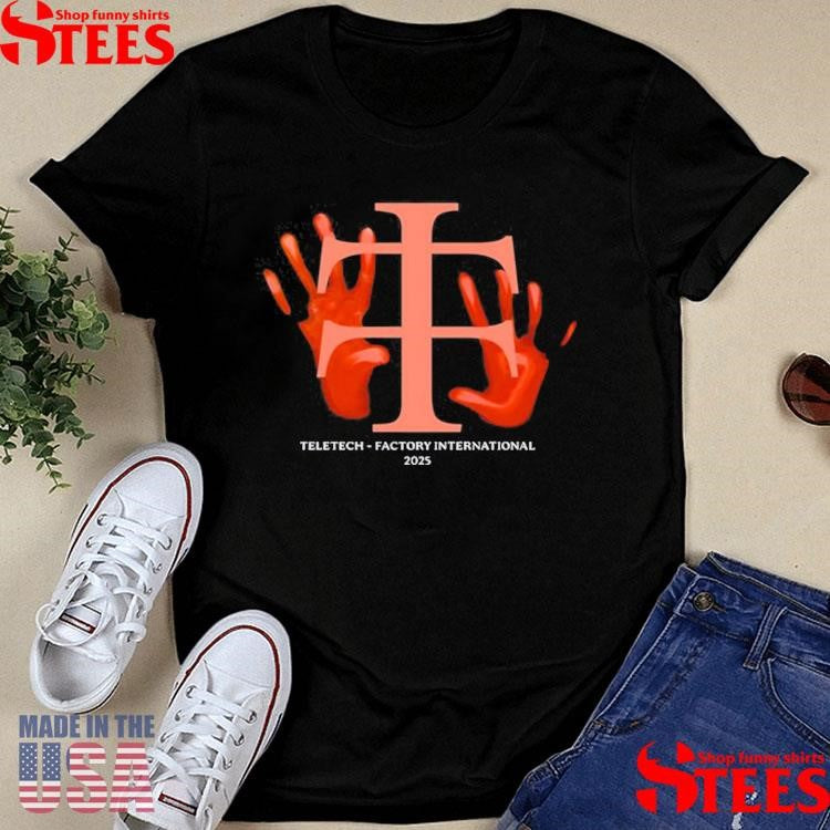 Teletech Factory International 2025 Shirts