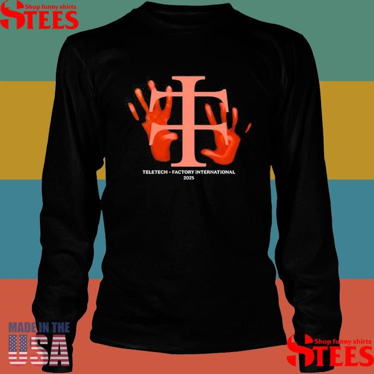 Teletech Factory International 2025 Shirts