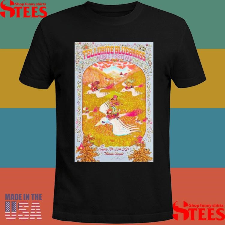 Telluride Bluegrass Festival Telluride June 19-22 2025 T-shirt