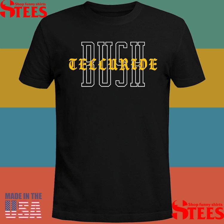 Telluride Bush T-shirt