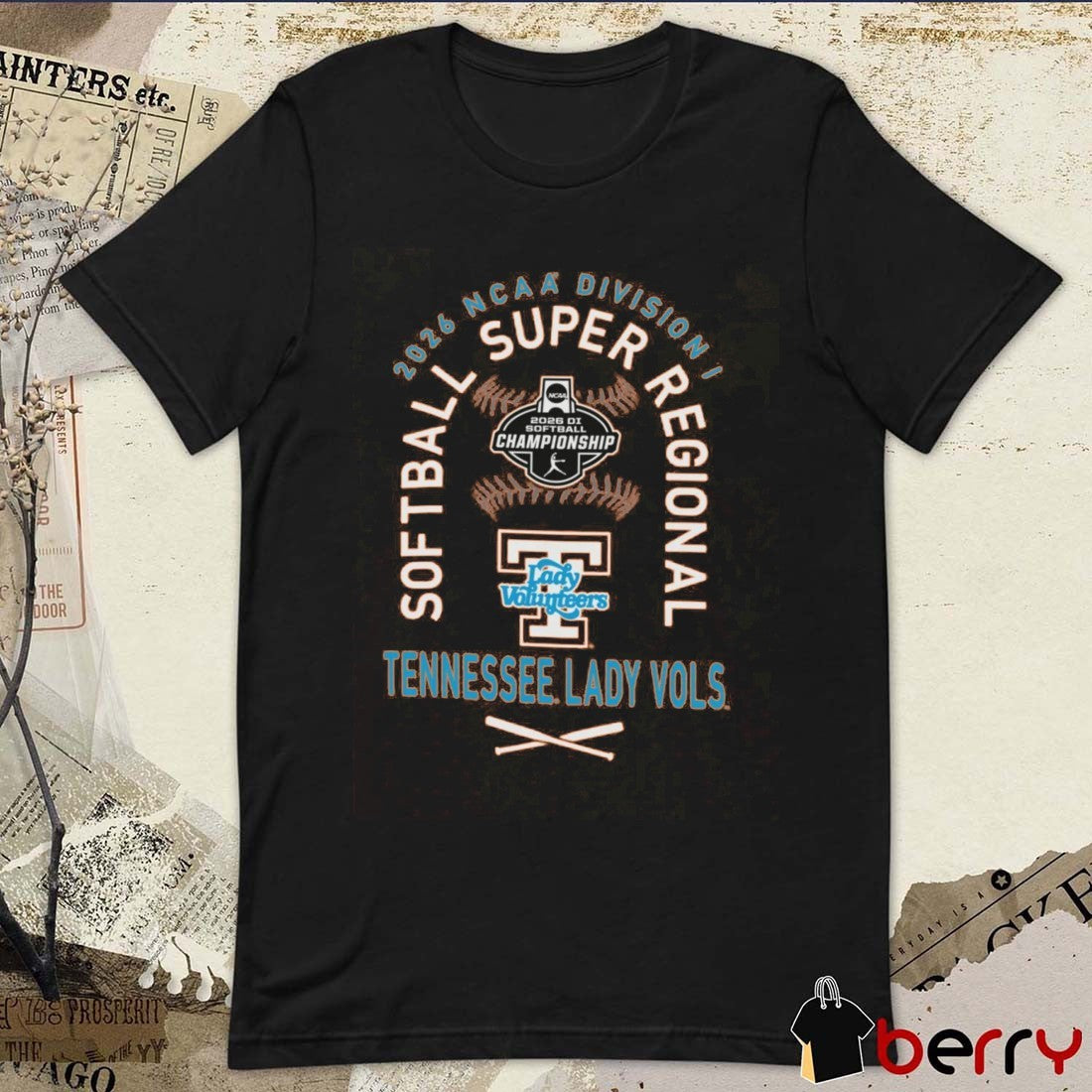 Tennessee Lady Vols 2026 NCAA Division I Softball Super Regionals Champion t-shirt
