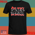 Tequilla 2.0 Pee Wee’s Big Adventure Shirts