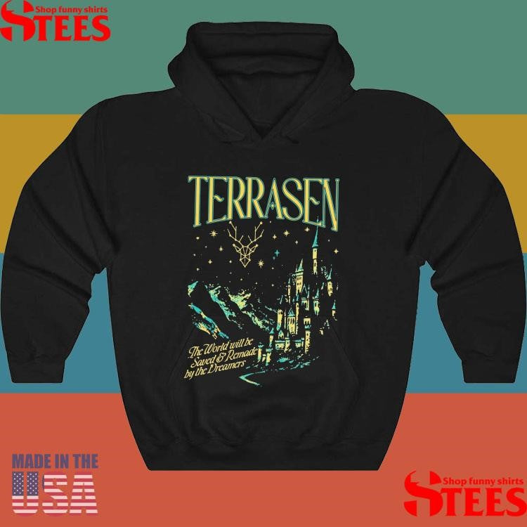 Terrasen The World Will Be Saved And Remade By Bucreamenade T-shirt