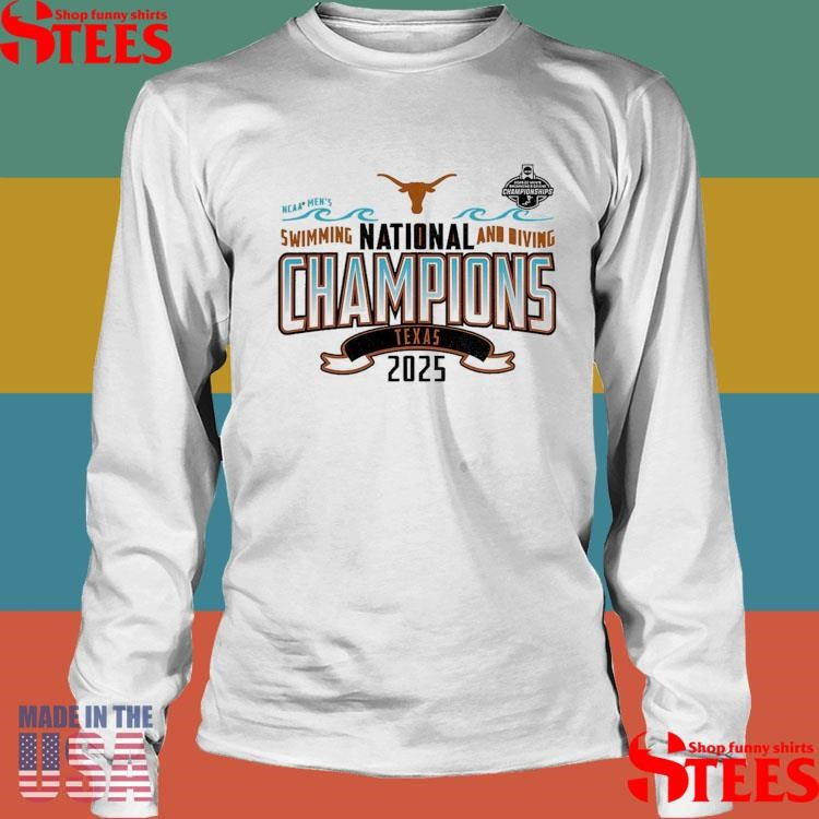 Texas Longhorns 2025 Ncaa Men’s Swimming & Diving National Champions Shirts