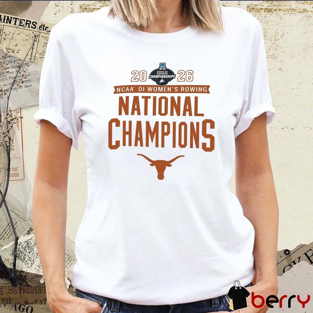 Texas Longhorns 2026 NCAA DI Women’s Rowing National Champions t-shirt